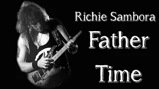 Richie Sambora - Father Time (SUBTITULADA EN ESPAÑOL)