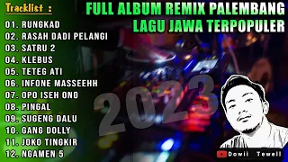 ALBUM LAGU JAWA TERPOPULER 2023 || ALBUM REMIX PALEMBANG