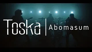 Toska | Abomasum (Official Music Video)