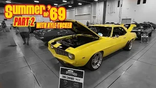 Goodguys Summer Of '69 Camaro Showcase - Part 2 with Kyle Tucker