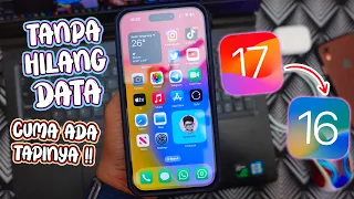 Cara Downgrade iOS 17 ke iOS 16 Tanpa Hilang Data !!! Cuma Ada Tapi nya ???