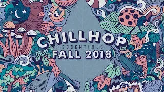 🍂 Chillhop Essentials Fall 2018 • cozy beats & chill hiphop