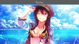 ♫ Nightcore - First Love [Savi Remix] ♪