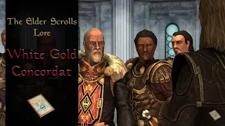 White Gold Concordat Analyzed - The Elder Scrolls Lore