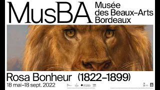 Exposition Rosa Bonheur (1822-1899), coproduction MusBA-Orsay