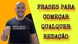 Frases para começar qualquer redação