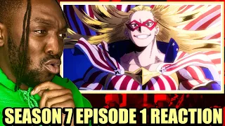 STARS AND STRIPES | MY HERO ACADEMIA | SEASON 7 EPISODE 1 | REACTION