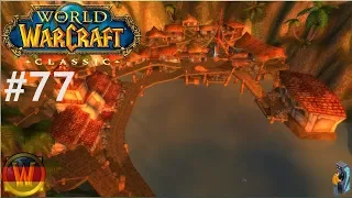 Let's Play WoW Classic 🌍[ #77 ] Piratenbucht Booty Bay (1-60) [ Deutsch HD LP World of Warcraft ]