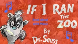 If I Ran the Zoo Dr. Seuss Read Aloud with Music | Zoo Tycoon 2 Theme