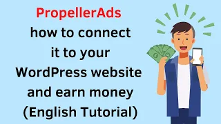 PropellerAds / Monetag how to connect it to your WordPress website (English Tutorial)