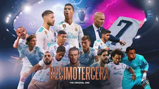 La Décimotercera - Real Madrid 2018 Film | Real Madrid Football Film #football #football #madrid