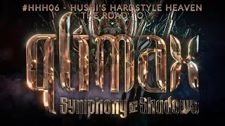 The Road To Qlimax 2019 | Symphony Of Shadows | Warm Up Mix | #HHH06 - Hushi's Hardstyle Heaven