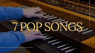 7 Incredible Pop Songs on the Organ!