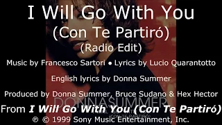 Donna Summer - I Will Go with You (Radio Edit) LYRICS - SHM "I Will Go with You" 1999