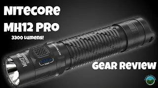 Nitecore MH12 Pro 3300 Lumen Flashlight Review