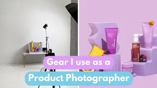 Gear I use as a Product Photographer - Your Gear DOES Matter!