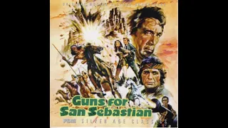 Guns For San Sebastian - A Symphony (Ennio Morricone - 1968)