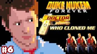 Duke Nukem Forever: The Doctor Who Cloned Me - Walkthrough - Part 6