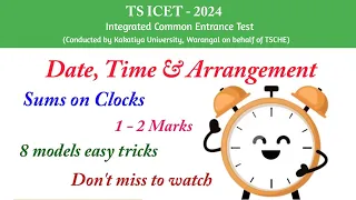 Clocks || AP ICET 2024 || Date, Time And Arrangement || All Types of Questions || 2 Marks||8 models