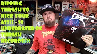 RIPPING THRASH TO KICK YOUR ASS!! - 10 UNDERRATED OG THRASH RECORDS YOU NEED TO HEAR!!! OG VINYL!