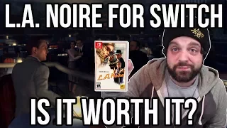 L.A. Noire for Nintendo Switch - IS IT WORTH IT? | RGT 85