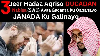 Ducadan Qokii Akrisito NABIGA (SCW) Ayaa Gacanta Inuu Qabto JANADA Galinayo! ::: Dr Ahmed Al-Yamaani