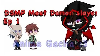 DSMP meet Demon Slayer | ep 1 | BBH | GC