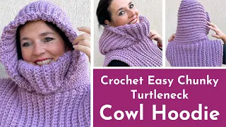 💗Super Trendy Crochet Chunky TurtleNeck Cowl Hoodie 💗Easy and Quick 💗Free written pattern💗