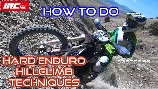 How To Do Hard Enduro Hillclimb Techniques!
