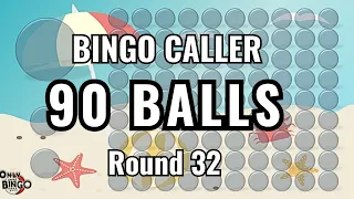 🏖️ 🏖️ 🏖️  BEACH BINGO CALLER - 90 BALL - ROUND 32