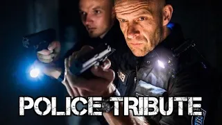 Police Tribute | "Stay" | 2020