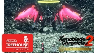 Xenoblade Chronicles 2: Torna ~ The Golden Country - Nintendo Treehouse: Live | E3 2018