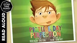 Picture Day Perfection | Read Aloud Story for Kids