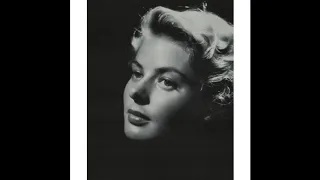 Ingrid Bergman - The most beautiful Swedish Actress  ( 1915-1982 )