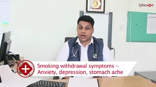 Smoking - Effects & Withdrawal Symptoms || By Lybrate Dr Prashant Saxena