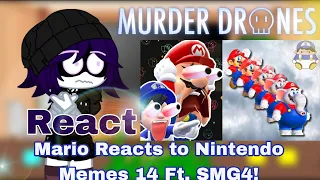Murder Drone React Mario Reacts to Nintendo Memes 14 Ft SMG4! (@SMG4) Gacha Club!