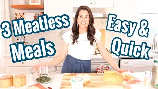 3 LENT Meatless Meals (quick and easy) My favorites!!!