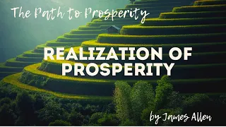 James Allen - THE PATH TO PROSPERITY. Realization of prosperity