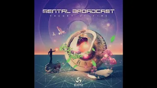 Mental Broadcast - That Moment