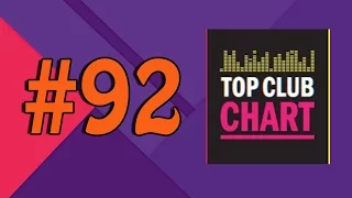 Top Club Chart #92 от 10.12.2016 - главный клубный чарт России!