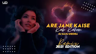 Jane Kaise Kab Kahan Remix 2021 | Old Is Gold | Dj Sanj Deora | Visual - UD Creativity