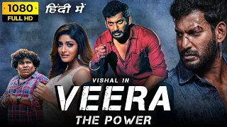 Veera The Power Full Movie In Hindi Dubbed | Vishal, Dimple Hayathi, Yogi Babu | HD Facts & Review