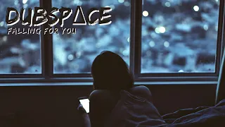 DubSpΔce - Falling For You #futuregarage