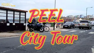 PEEL CITY TOUR | Purt ny h-Inshey (Port of the Island) 🇮🇲 isle of man