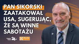 Antoni Macierewicz: Sikorski broni Putina