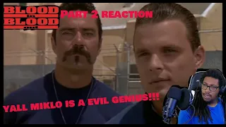 Blood In Blood Out Reaction Part 2