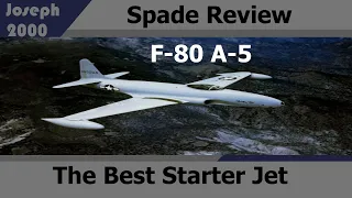 War Thunder: Spade Review. F-80 A-5. A Great beginners Jet