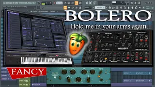 Fancy - Bolero (Hold me in your arms again) FL Studio Instrumental