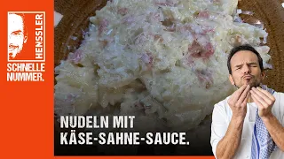 Schnelles Nudeln mit Käse-Sahne-Sauce Rezept von Steffen Henssler | Günstige Rezepte