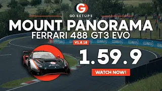 Mount Panorama 1.59.9 - Ferrari 488 GT3 EVO - GO Setups | ACC 1.8.18